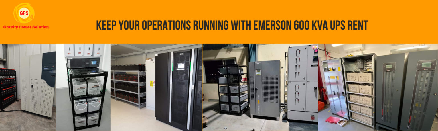 Emerson 600 kVA UPS rental solution for large facilities in Chennai